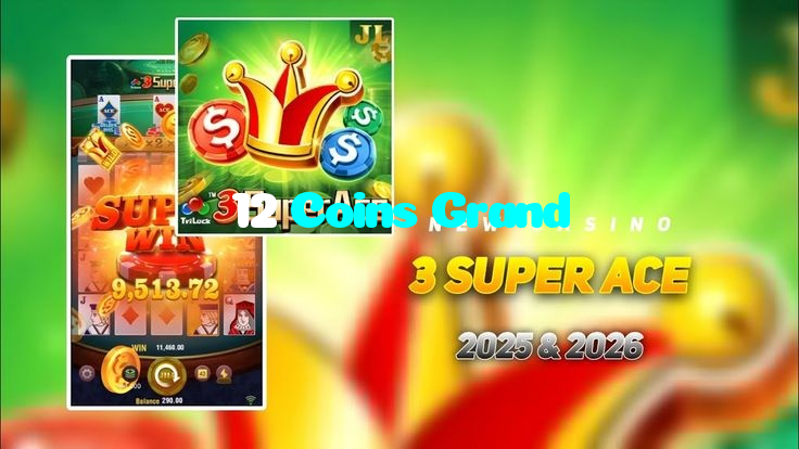 12 Coins Grand